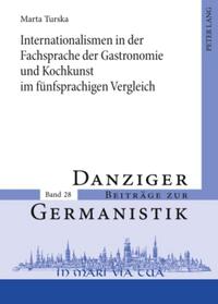 Vorderes Coverbild Internationalismen in der Fachsprache der Gastronomie und Kochkunst im fünfsprachigen Vergleich