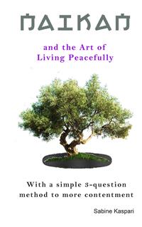 Vorderes Coverbild Naikan and the Art of Living Peacefully