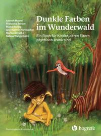 Vorderes Coverbild Dunkle Farben im Wunderwald