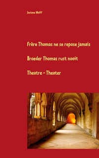 Vorderes Coverbild Frère Thomas ne se repose jamais F-Nl