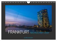 Vorderes Coverbild FRANKFURT - Nachtlichter 2025 (Wandkalender 2025 DIN A4 quer), CALVENDO Monatskalender