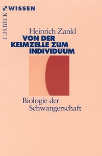 Vorderes Coverbild Von der Keimzelle zum Individuum