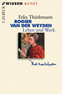 Vorderes Coverbild Rogier van der Weyden