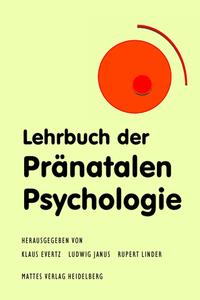 Vorderes Coverbild Lehrbuch der Pränatalen Psychologie