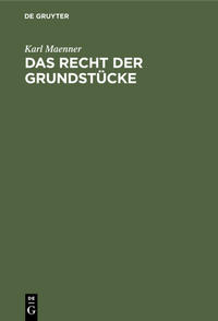 Vorderes Coverbild Das Recht der Grundstücke