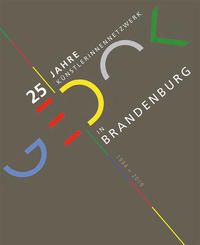 Vorderes Coverbild GEDOK 25 Jahre Künstlerinnennetzwerk Brandenburg