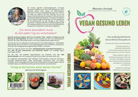 Vorderes Coverbild VEGAN GESUND LEBEN