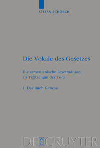 Vorderes Coverbild Stefan Schorch: Die Vokale des Gesetzes / Das Buch Genesis