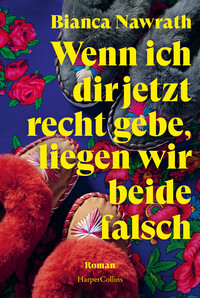 Vorderes Coverbild Wenn ich dir jetzt recht gebe, liegen wir beide falsch