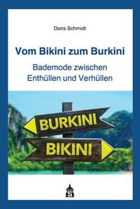 Vorderes Coverbild Vom Bikini zum Burkini