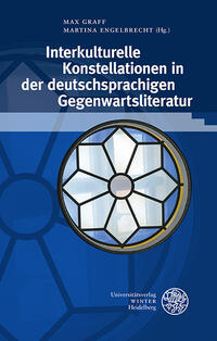 Vorderes Coverbild Interkulturelle Konstellationen in der deutschsprachigen Gegenwartsliteratur