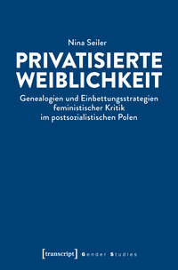 Vorderes Coverbild Privatisierte Weiblichkeit
