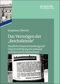 Vorderes Coverbild Das Reichsfinanzministerium im Nationalsozialismus / Das Vermögen der "Reichsfeinde"