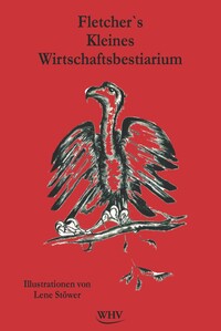 Vorderes Coverbild Fletcher's Kleines Wirtschaftsbestiarium