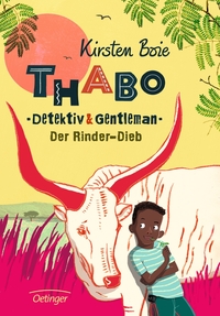 Vorderes Coverbild Thabo. Detektiv & Gentleman 3. Der Rinder-Dieb
