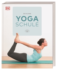 Vorderes Coverbild Die kleine Yoga-Schule