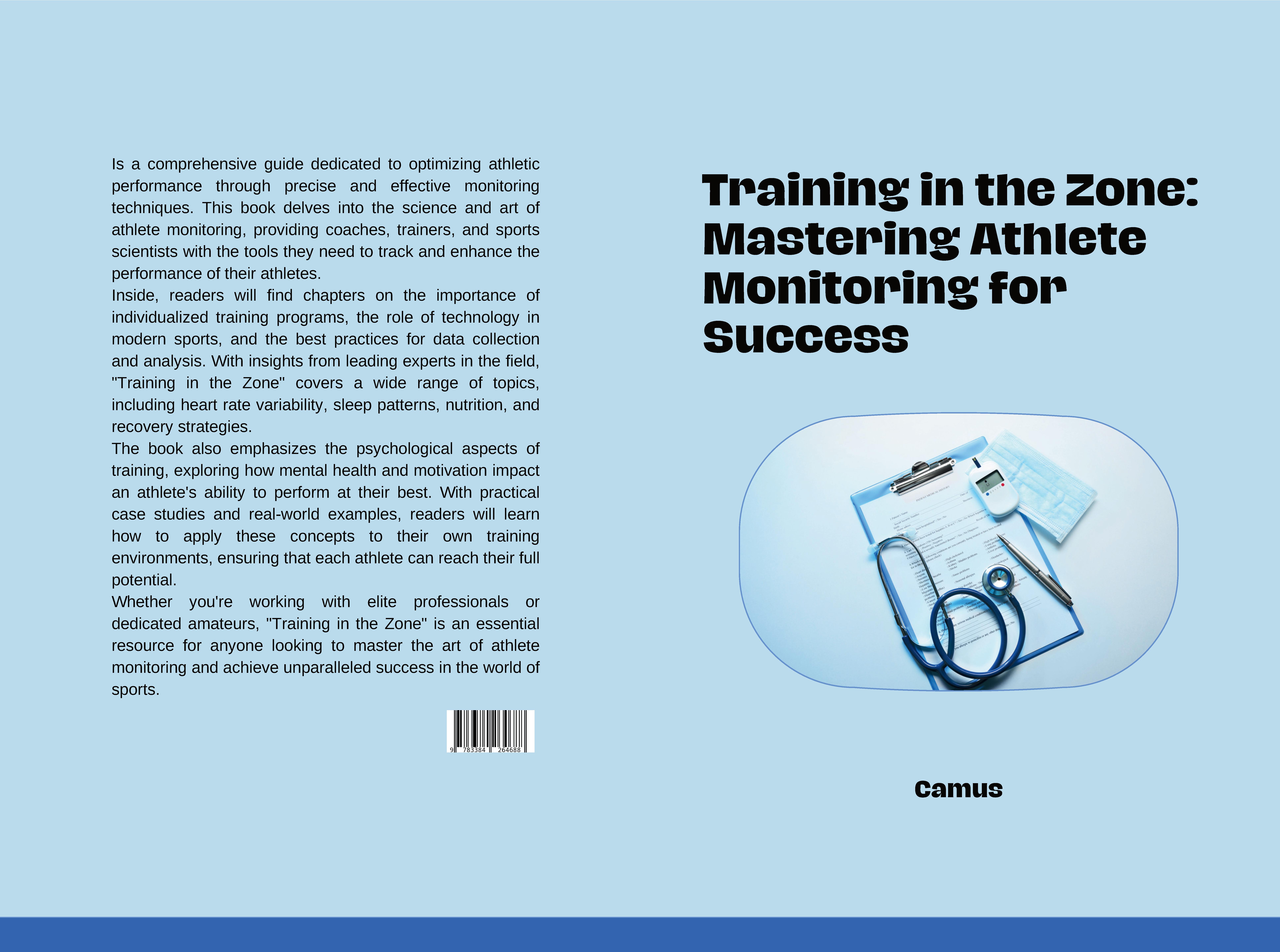 Gesamtes Coverbild Training in the Zone: Mastering Athlete Monitoring for Success