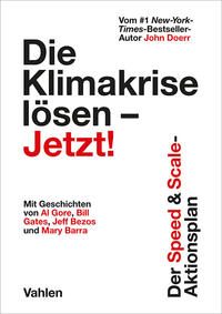 Vorderes Coverbild Die Klimakrise lösen – Jetzt!