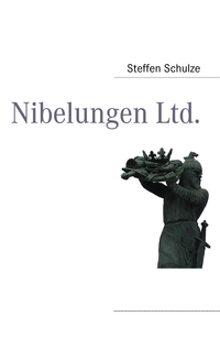 Vorderes Coverbild Nibelungen Ltd.