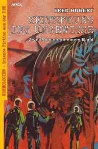 Vorderes Coverbild ZEITSPRUNG INS UNGEWISSE