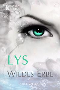 Vorderes Coverbild Lys - Wildes Erbe