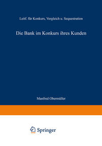 Vorderes Coverbild Die Bank im Konkurs ihres Kunden