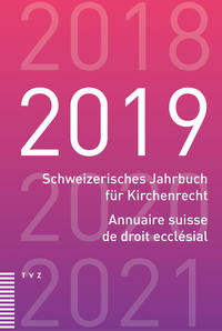 Vorderes Coverbild Schweizerisches Jahrbuch für Kirchenrecht / Annuaire suisse de droit ecclésial 2019
