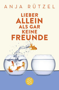 Vorderes Coverbild Lieber allein als gar keine Freunde