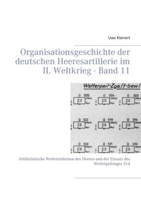 Vorderes Coverbild Organisationsgeschichte der deutschen Heeresartillerie im II. Weltkrieg - Band 11