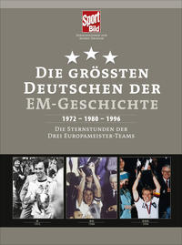 Vorderes Coverbild Die größten Deutschen der EM-Geschichte