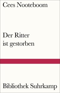 Vorderes Coverbild Der Ritter ist gestorben