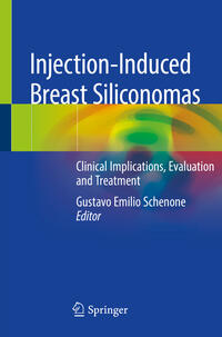 Vorderes Coverbild Injection-Induced Breast Siliconomas