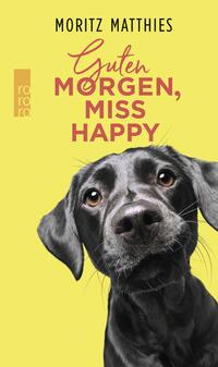 Vorderes Coverbild Guten Morgen, Miss Happy