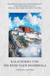 Vorderes Coverbild Kalachakra und die Reise nach Shambhala