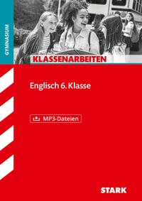 Vorderes Coverbild STARK Englisch 6. Klasse - Klassenarbeiten Gymnasium