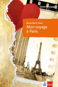 Vorderes Coverbild Mon voyage à Paris