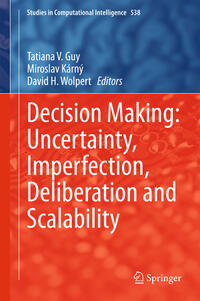 Vorderes Coverbild Decision Making: Uncertainty, Imperfection, Deliberation and Scalability