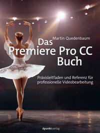 Vorderes Coverbild Das Premiere Pro CC-Buch