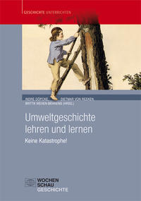 Vorderes Coverbild Umweltgeschichte lehren und lernen