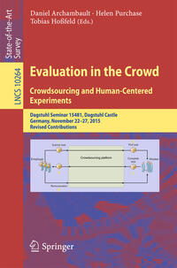 Vorderes Coverbild Evaluation in the Crowd. Crowdsourcing and Human-Centered Experiments