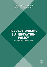 Vorderes Coverbild Revolutionising EU Innovation Policy