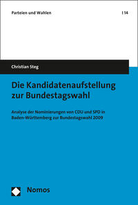 Vorderes Coverbild Die Kandidatenaufstellung zur Bundestagswahl