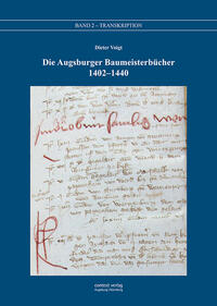 Vorderes Coverbild Die Augsburger Baumeisterbücher 1402 – 1440