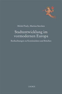 Vorderes Coverbild Stadtentwicklung im vormodernen Europa