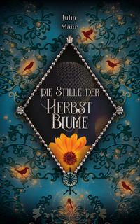 Vorderes Coverbild Die Stille der Herbstblume