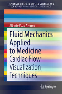 Vorderes Coverbild Fluid Mechanics Applied to Medicine
