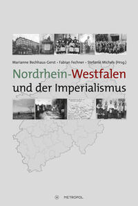 Vorderes Coverbild Nordrhein-Westfalen und der Imperialismus