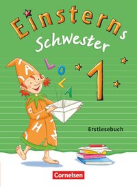 Vorderes Coverbild Einsterns Schwester - Erstlesen - Ausgabe 2015 - 1. Schuljahr