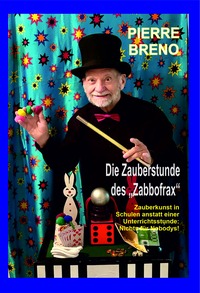 Vorderes Coverbild Die Zauberstunde des "Zabbofrax"