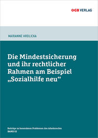 Vorderes Coverbild Die Mindestsicherung und ihr rechtlicher Rahmen am Beispiel „Sozialhilfe neu“